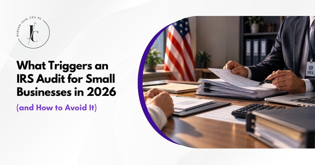 What Triggers an IRS Audit for Small Businesses in 2026 (and How to Avoid It)